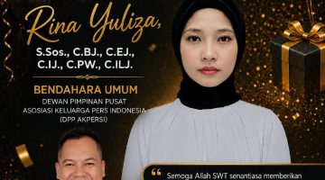 Keluarga Besar AKPERSI ( Asosiasi Keluarga Pers Indonesia  ), Mengucapkan “Selamat Ulang Tahun Kepada Rina Yuliza, S.Sos., C.BJ., C.EJ., C.IJ., C.PW., C.ILJ” Bendahara Umum DPP AKPERSI.